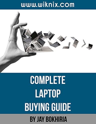 Complete Laptop Buying Guide