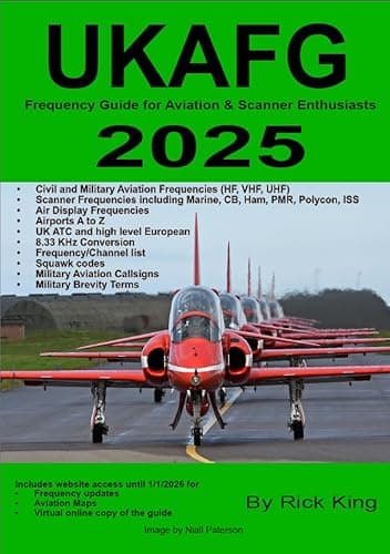 UKAFG UK Airband Frequency Guide - HF/VHF/UHF Civilian and Military Radio Scanner Book 2023 (Ring Bound Version)